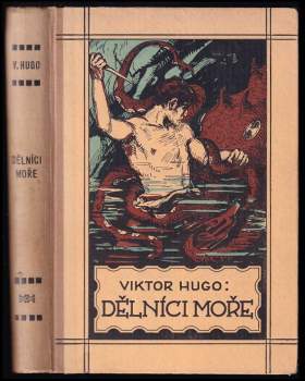 Victor Hugo: Dělníci moře