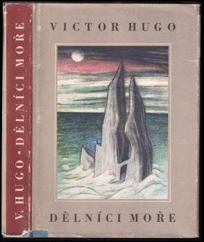Victor Hugo: Dělníci moře