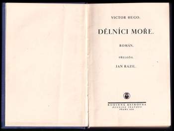Victor Hugo: Dělníci moře