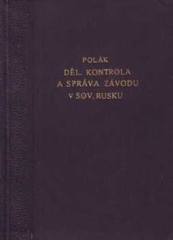 Dělnická kontrola a správa závodní v sovětovém Rusku