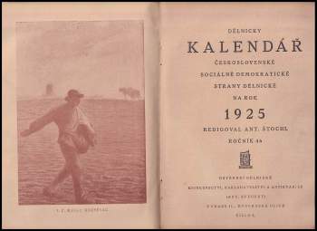 Emil Vachek: Dělnický kalendář československé sociálně demokratické strany dělnícké na rok 1922 + 1925