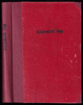 Dělnický kalendář Československé sociálně demokratické strany dělnické na rok 1928 + Narodni kalendar 1969