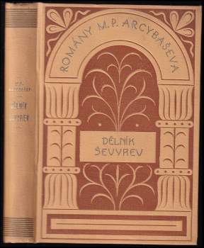 Michail Petrovič Arcybašev: Dělník Ševyrev