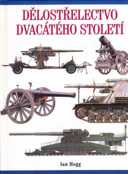 Dělostřelectvo dvacátého století