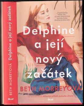 Beth Morrey: Delphine a její nový začátek