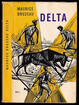 Maurice Bruzeau: Delta