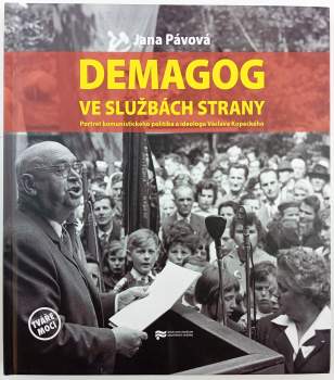 Demagog ve službách strany