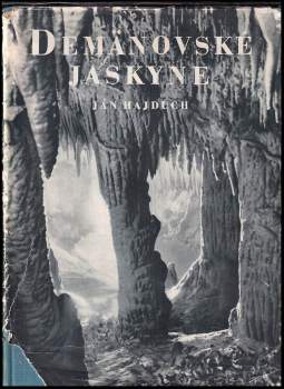 Ján Hajduch: Demänovské jaskyne
