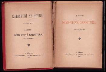 Jakub Arbes: Démantová garnitura