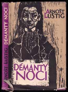 Arnost Lustig: Démanty noci