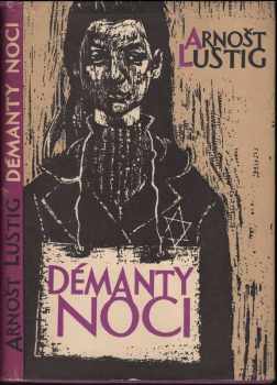 Démanty noci - Arnost Lustig (1958, Mladá fronta) - ID: 25024