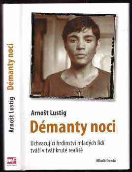 Démanty noci - Arnost Lustig (2011, Mladá fronta) - ID: 1528123