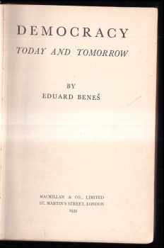 Edvard Beneš: Democracy Today and Tomorrow