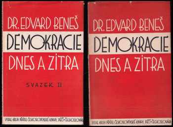 Edvard Beneš: Demokracie dnes a zítra