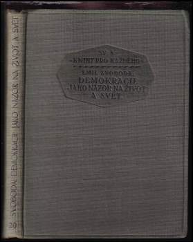 Demokracie jako názor na život a svět