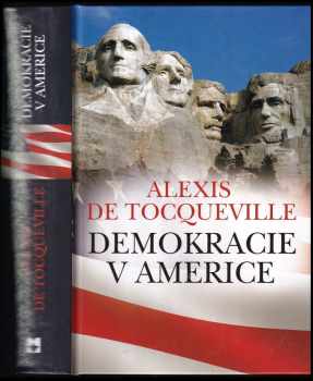 Alexis de Tocqueville: Demokracie v Americe