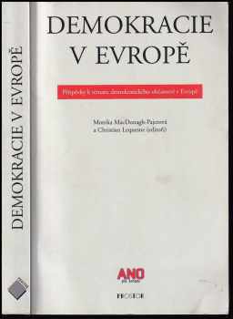 Demokracie v Evropě : příspěvky k tématu demokratického občanství v Evropě