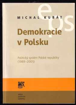 Michal Kubát: Demokracie v Polsku