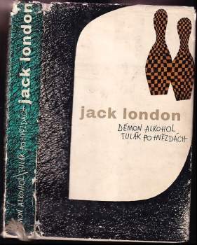 Démon alkohol ; Tulák po hvězdách - Jack London (1966, Odeon) - ID: 857261