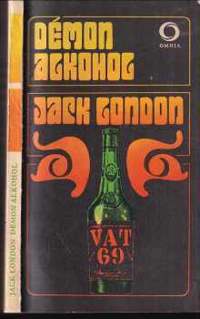 Jack London: Démon alkohol