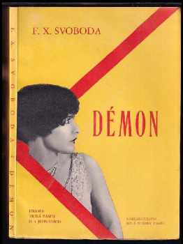 F. X Svoboda: Démon : dramatická báseň o čtyřech dějstvích