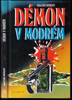 Démon v modrém - Walter Mosley (2000, Olympia) - ID: 281780