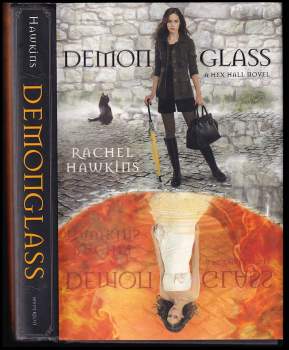 Demonglass (A Hex Hall Novel, 2)