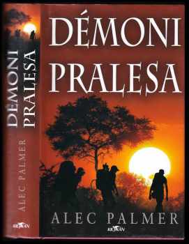 Alec Palmer: Démoni pralesa