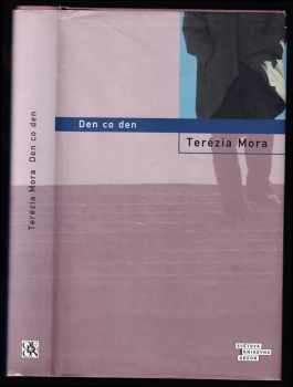 Terézia Mora: Den co den