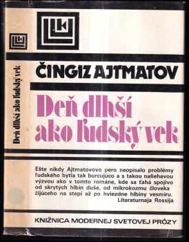 Deň dlhší ako ľudský vek : (Stanička Búrkovo) - Čingiz Ajtmatov (1983, Tatran) - ID: 333651