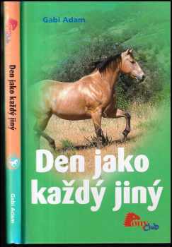 Gabi Adam: Den jako každý jiný