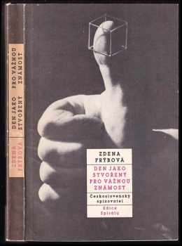 Zdena Frýbová: Den jako stvořený pro vážnou známost