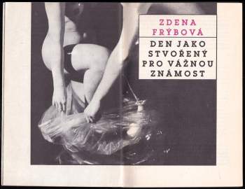Zdena Frýbová: Den jako stvořený pro vážnou známost
