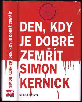 Den, kdy je dobré zemřít