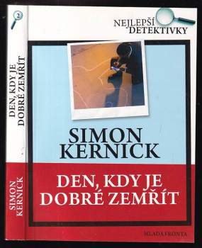 Den, kdy je dobré zemřít