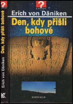 Den, kdy přišli bohové