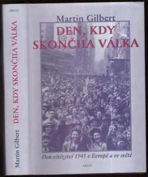 Den, kdy skončila válka