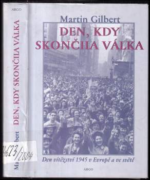 Den, kdy skončila válka