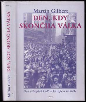 Den, kdy skončila válka