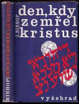 Den, kdy zemřel Kristus