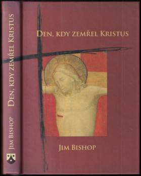 Den, kdy zemřel Kristus