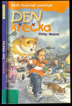 Den křečka : Béďa Bouchač zasahuje - 2. díl
