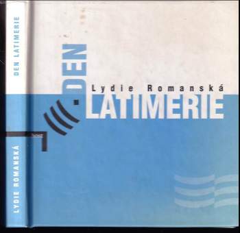 Lydie Romanská: Den latimerie