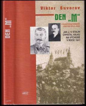 Viktor Andrejevič Suvorov: Den "M"