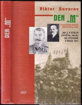 Viktor Andrejevič Suvorov: Den "M"