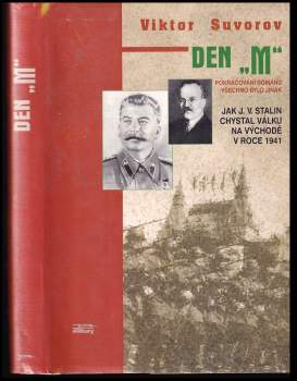 Viktor Andrejevič Suvorov: Den "M"