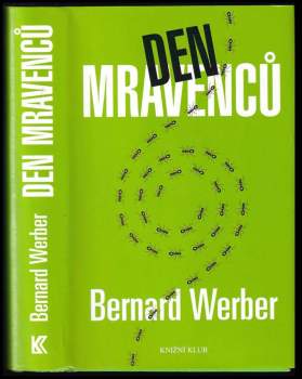 Bernard Werber: Den mravenců