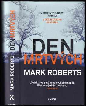 Mark Roberts: Den mrtvých