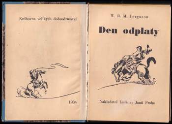 W. B. M Ferguson: Den odplaty