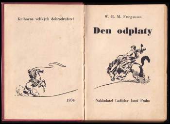 W. B. M Ferguson: Den odplaty